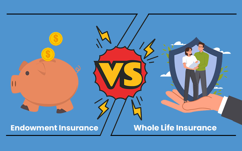 A comparison illustration showing “Endowment Insurance vs Whole Life Insurance,” with a piggy bank and coins on the left and a family protected by a shield held in a hand on the right, separated by a bold “VS” graphic.